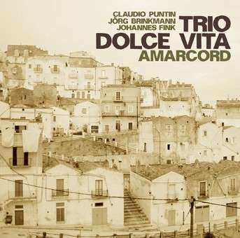 Album Trio Dolce Vita: Amarcord