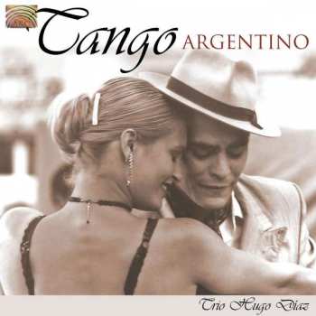 Album Trio Hugo Diaz: Tango Argentino
