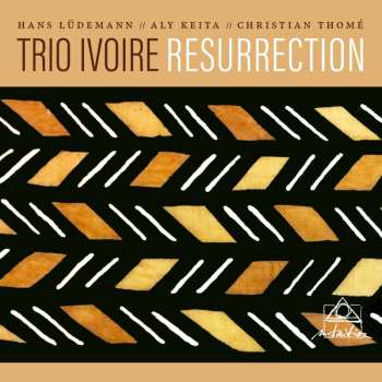 Album Trio Ivoire: Resurrection