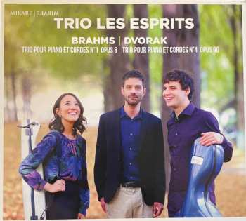 Album Trio Les Esprits: Trio Pour Piano Et Cordes N°1 Op.8 / Trio Pour Piano Et Cordes N°4 Op.90