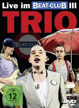 Trio: Live Im BEAT-CLUB