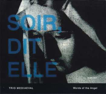 Album Trio Mediæval: Words Of The Angel