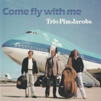 CD The Pim Jacobs Trio: Come Fly With Me