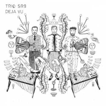 Album Trio SR9: Deja Vu