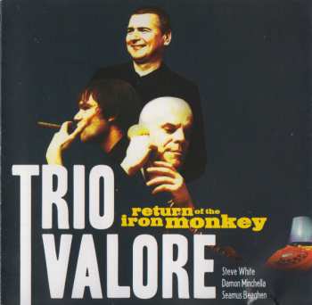 Album Trio Valore: Return Of The Iron Monkey