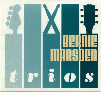 Bernie Marsden: Trios