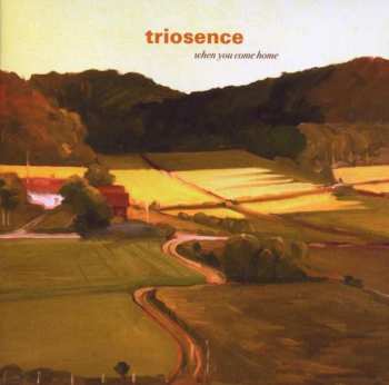 Album Triosence: When You Come Home