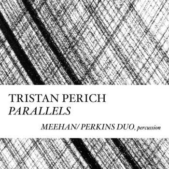 Album Tristan Perich: Parallels