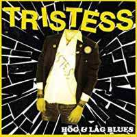 Album Tristess: Hög & Låg Blues