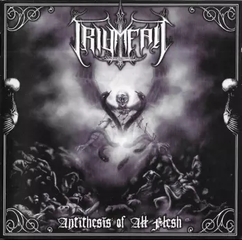 Triumfall: Antithesis Of All Flesh
