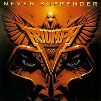 Album Triumph: Never Surrender