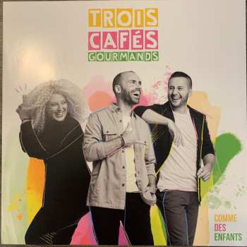 Album Trois Cafés Gourmands: Comme Des Enfants