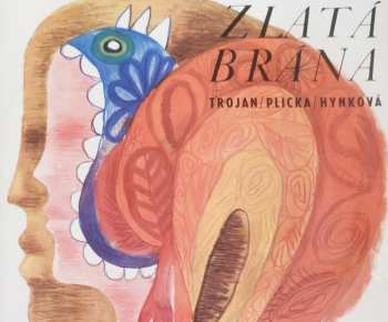 Album Václav Trojan: Zlatá Brána