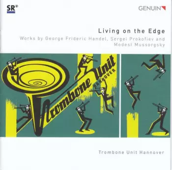 Living On The Edge: Works By George Frideric Handel, Sergei Prokofiev, And Modest Mussorgsky