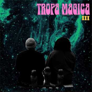 Album Tropa Magica: III