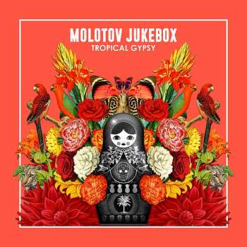 Album Molotov Jukebox: Tropical Gypsy