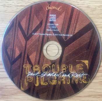 CD Trouble Pilgrims: Dark Shadows And Rust 93048