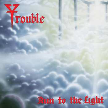 CD Trouble: Run To The Light 455986