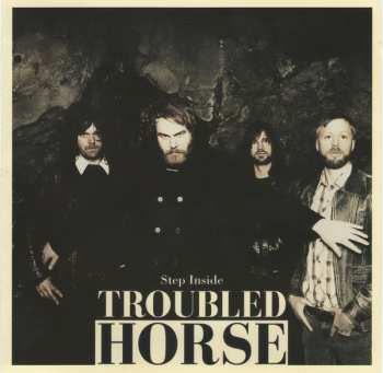 CD Troubled Horse: Step Inside 103669