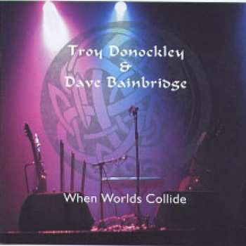 Album Troy Donockley: When Worlds Collide