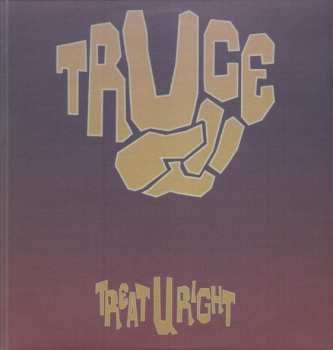 Album Truce: Treat U Right