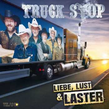 Album Truck Stop: Liebe, Lust & Laster