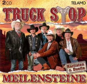 Album Truck Stop: Meilensteine (Raritäten & Duette)
