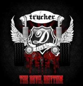 Album Trucker Diablo: The Devil Rhythm