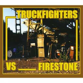 Album Truckfighters: Fuzzsplit Of The Century