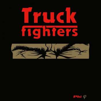 Album Truckfighters: Phi