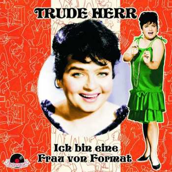 Album Trude Herr: Ich Bin Eine Frau Von Format