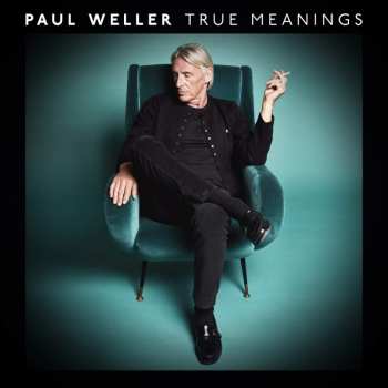 Album Paul Weller: True Meanings