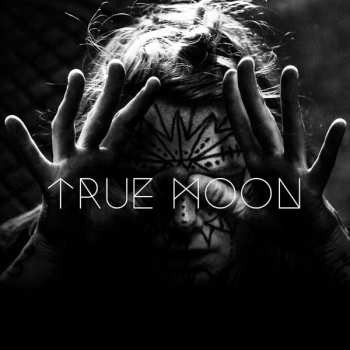 Album True Moon: True Moon