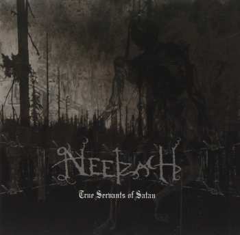 Album Neetzach: True Servants Of Satan