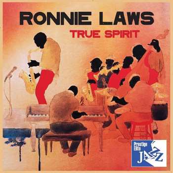 Album Ronnie Laws: True Spirit