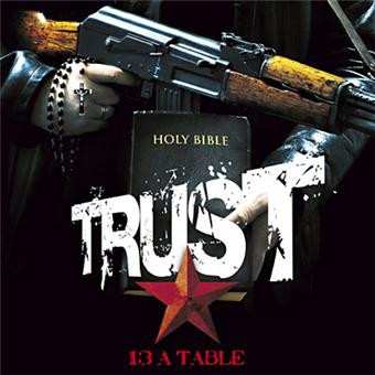 Album Trust: 13 A Table