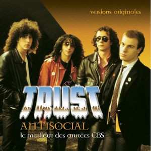 Album Trust: Antisocial Le Meilleur Des Années CBS