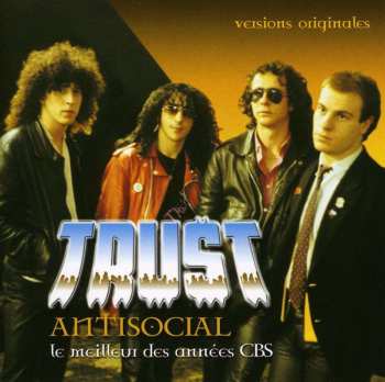 CD Trust: Antisocial Le Meilleur Des Années CBS 429531