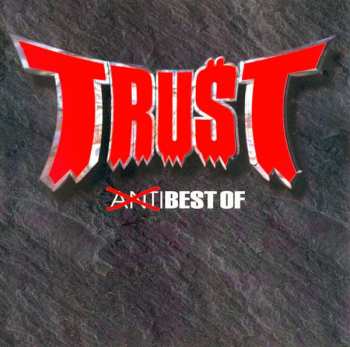 Album Trust: Anti Best Of