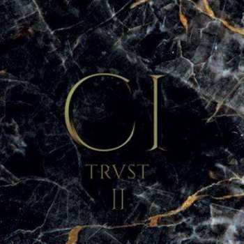 Album Trust: CI (Session II)