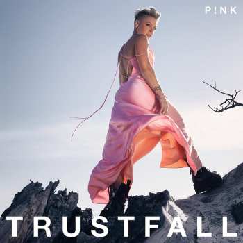 P!NK: Trustfall