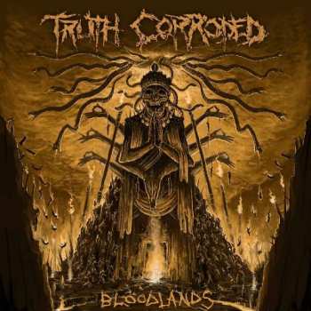 Album Truth Corroded: Bloodlands