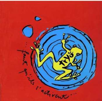 Album Tryo: Faut Qu'ils S'Activent...