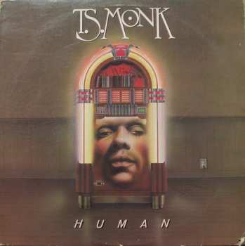 Album T.S. Monk: Human