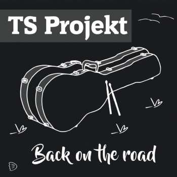 Album Ts Projekt: Back On The Road