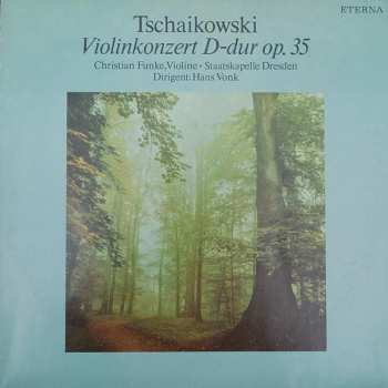 Album Pyotr Ilyich Tchaikovsky: Violinkonzert D-dur Op. 35