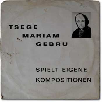 Album Emahoy Tsegue Maryam Guebrou: Spielt Eigene Kompositionen