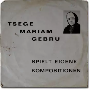 Emahoy Tsegue Maryam Guebrou: Spielt Eigene Kompositionen
