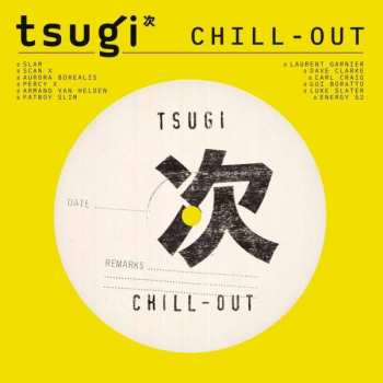 2LP Tsugi Crew: Chill-Out 390429