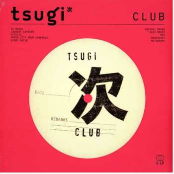 Album Tsugi Crew: Club